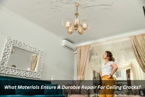 Image presents What Materials Ensure A Durable Repair For Ceiling Cracks